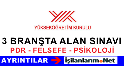 YÖK 3 Branşta alan sınavı