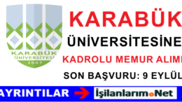 Karabük Üniversitesine Kadrolu Memur Personel Alımı İlanı