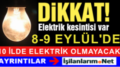 8-9 Eylül Türkiye Genelinde 10 İlde Büyük Elektrik Kesintisi