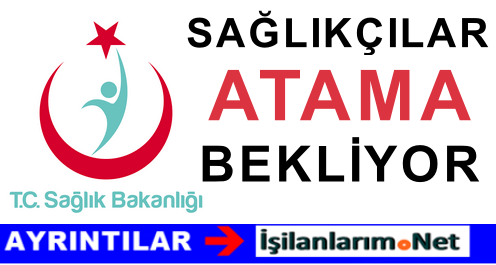 300 BİN SAĞLIKÇI ATAMA BEKLİYOR