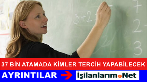 37 BİN ATAMADA KİMLER BAŞVURU YAPABİLECEK
