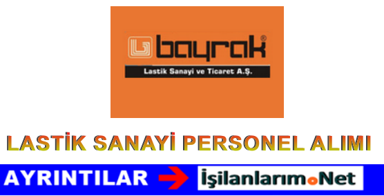 BAYRAK LASTİK KARİYER