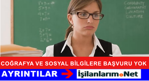 COĞRAFYA VE SOSYAL BİLGİLER BAŞVURUSU YOK