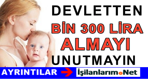 DEVLETTEN 1300 LİRA DESTEK