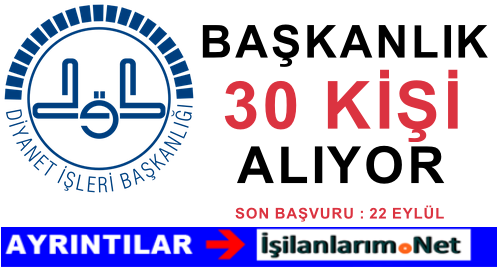 DİYANET 30 KİŞİ ALIYOR