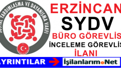 SYDV Erzincan Tercan Büro Görevlisi Personel Alımı İlanı