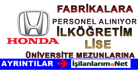 HONDA TÜRKİYE İŞ İLANLARI