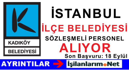 KADIKÖY BELEDİYESİ BESYO MEZUNU ALIMI