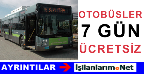 KOCAELİ BELEDİYE OTOBÜSÜ ÜCRETSİZ