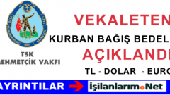 2015 Yılı Mehmetçik Vakfı Vekalet Kurban Bağışı Bedelleri