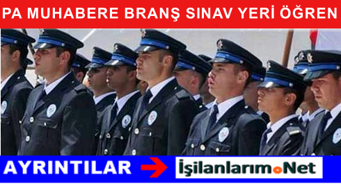 PA MUHABERE BRANŞ YERİ