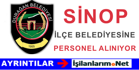 SİNOP DURAĞAN BELEDİYESİ İŞ İLANLARI