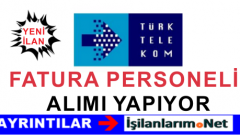Türk Telekom Fatura Tahakkuk Personeli Alımı Başvurusu