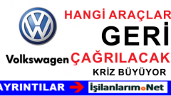 Volkswagen Türkiye’deki Otomobilleri Geri Çağıracak Mı ?
