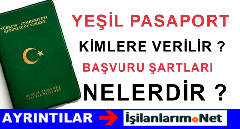 YEŞİL PASAPORT ALMAK İSTEYENLERE