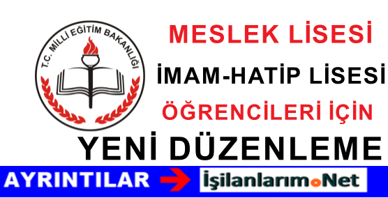 İMAM HATİP VE MESLEK LİSESİ DÜZENLEMESİ