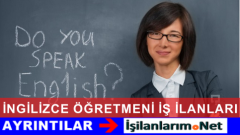 İngilizce Öğretmeni Arayan Dil Okulları Özel Okullar İlanları