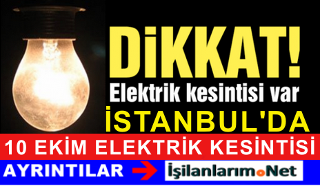10 EKİM ELEKTRİK KESİNTİSİ