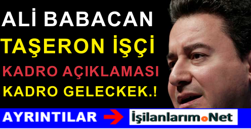 ALİ BABACAN KADRO