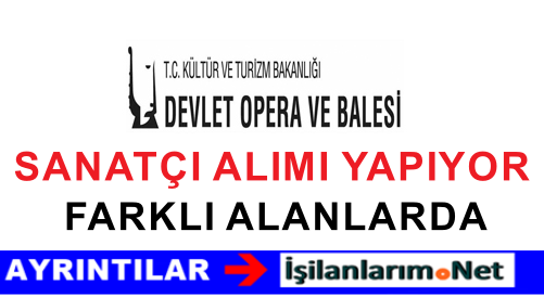 ANTALYA DEVLET OPERA BALESİ SANATÇI ALIYOR