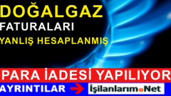 Fazladan Alınan Doğalgaz Paraları İade Ediliyor.! Paranızı Alın