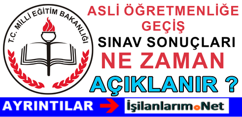 MEB ASLİ ÖĞRETMENLİK SONUÇLARI