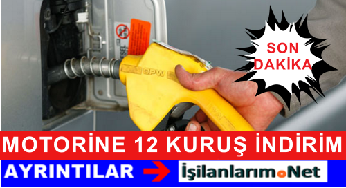 MOTORİNE 12 KURUŞ İNDİRİM