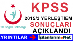 Sağlık Bakanlığı 2015/3 KPSS Personel Yerleştirme Sonuçları