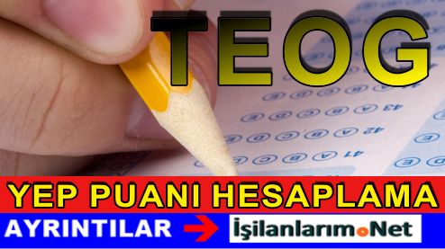 TEOG YEP PUANI HESAPLAMA ÖRNEK