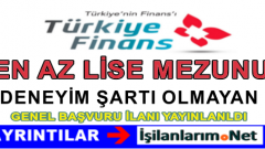Türkiye Finans Katılım Bankasına Genel İş Başvuru İlanı