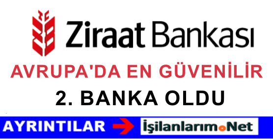 ZİRAAT BANKASI AVRUPADA 2. OLDU