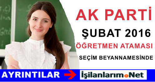 ŞUBAT ATAMASI AK PARTİ SEÇİMLERİNDE
