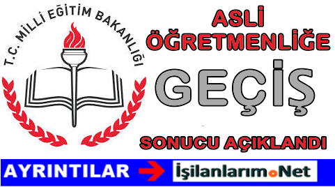 Asli-Öğretmenliğe-Geçiş sonuç