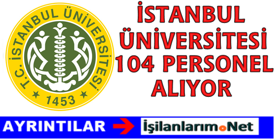 Istanbul Universitesi Lise Mezunu 40 Hemsire Alim Ilani Yayimlandi