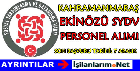 KAHRAMANMARAS-EKINOZU-SYDV-PERSONEL-ALIMI
