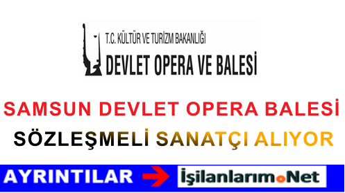 SAMSUN DEVLET OPERA BALESİ KASIM İLANI 2015