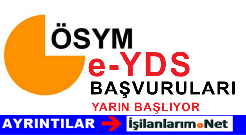 e-yds başvuruları başlıyor