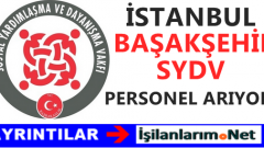 Başakşehir İstanbul SYDV Büro Görevlisi Personel Alımı İlanı