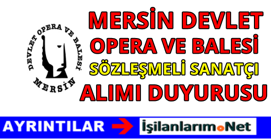 MERSIN-DEVLET-OPERA-VE-BALESI-SOZLESMELI-SANATCI-ALIMI-2016