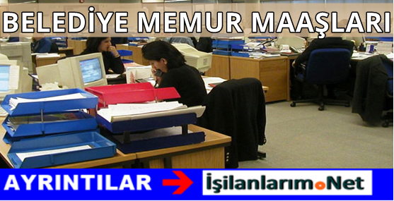 BELEDIYE-MEMUR-MAASLARI